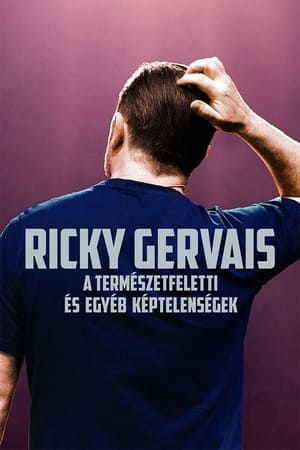 Poster Ricky Gervais: A természetfeletti és egyéb képtelenségek 2022