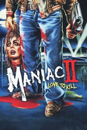 Image Maniac 2 - Love To Kill