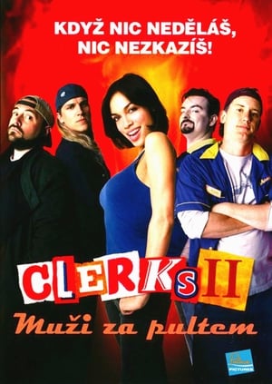 Poster Clerks 2: Muži za pultem 2006