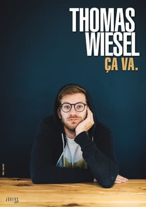 Poster Thomas Wiesel : Ça va. 2021