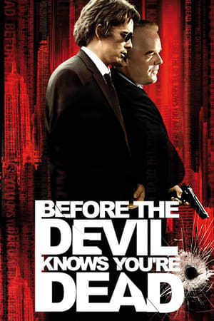 Poster Before the Devil Knows You're Dead 2007