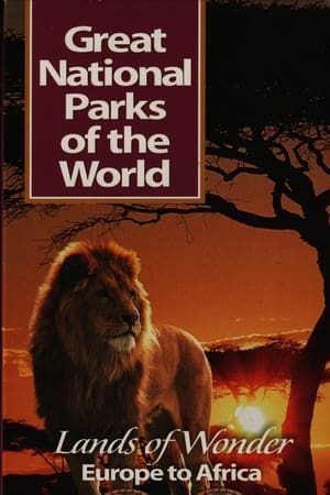 Poster Great National Parks of the World: Lands of Wonder Europe to Africa 2000