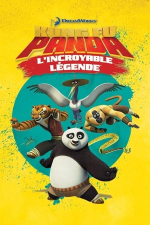 Poster Kung Fu Panda : L'Incroyable Légende Saison 3 Épisode 6 2013