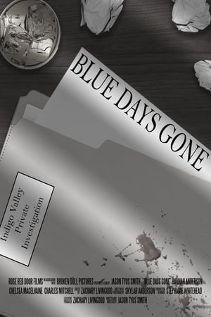 Poster Blue Days Gone 2018