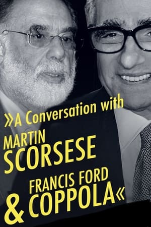 Poster A Conversation with Martin Scorsese & Francis Ford Coppola 1997