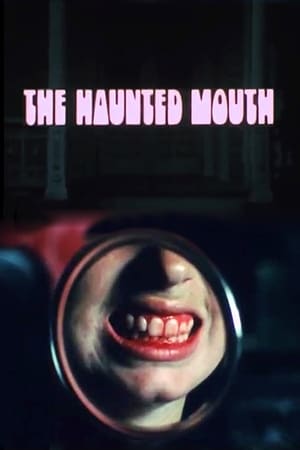 Poster The Haunted Mouth 1974