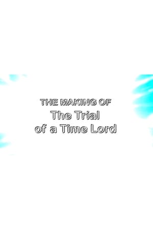 Poster The Making of The Trial of a Time Lord 2008