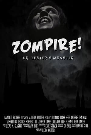 Poster Zompire! Dr. Lester's Monster 2010