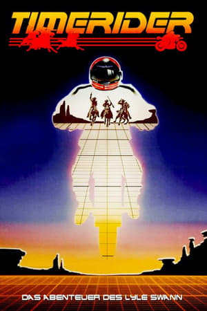Poster Timerider - Das Abenteuer des Lyle Swann 1982