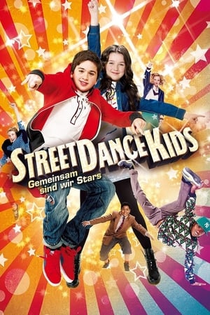 Poster StreetDance Kids - Gemeinsam sind wir Stars 2013