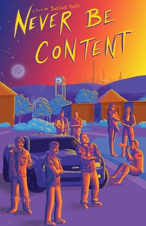 Poster Never Be Content 2018