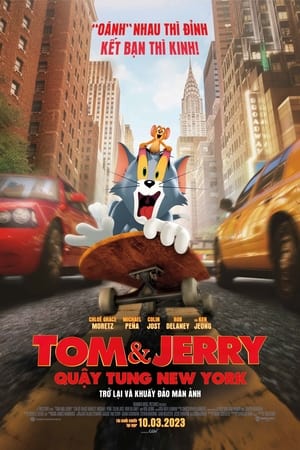 Poster Tom và Jerry: Quậy Tung New York 2021