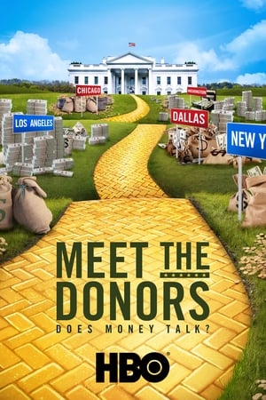 Poster Meet the Donors: Does Money Talk? 2016