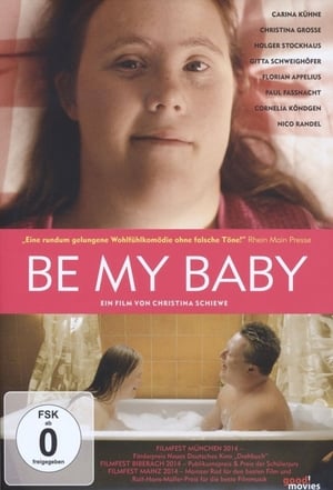 Poster Be My Baby 2014
