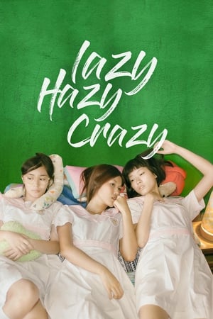 Poster Lazy Hazy Crazy 2015