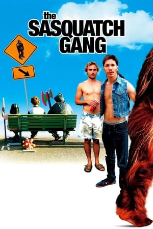 Poster The Sasquatch Gang 2006