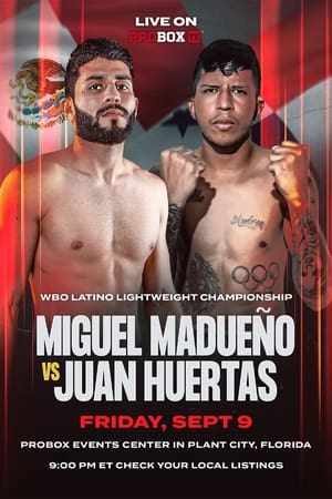 Poster Juan Huertas vs. Miguel Madueno 2022