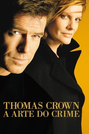 Poster O Caso Thomas Crown 1999