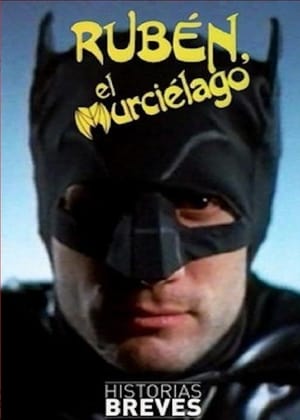 Poster Historias Breves 0: Rubén, el Murciélago 1993