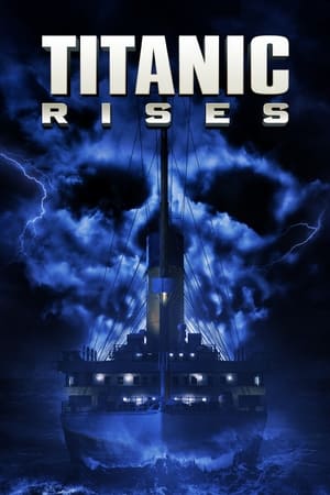 Poster Titanic Rises 2022