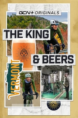 Poster The King and Beers - A Gravel Epic in Vermont 2021