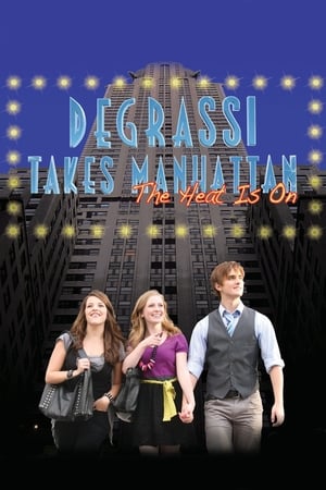 Poster Degrassi Takes Manhattan 2010