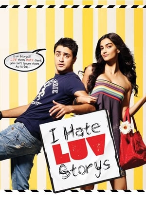 Poster Ben Aşk Hikayesinden Nefret Ediyorum /  Ben Aşk Hikayelerinden Nefret Ederim / I Hate Luv Storys 2010