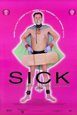 Poster Sick: The Life and Death of Bob Flanagan, Supermasochist 1997