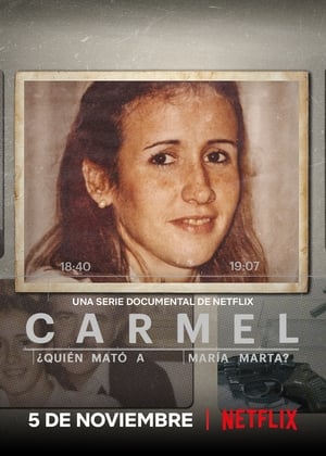 Poster Carmel: ¿Quién mató a María Marta? Season 1 Episode 1 2020