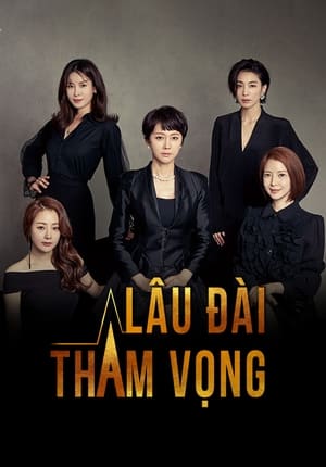 Poster Lâu Đài Tham Vọng Season 1 Episode 14 2019