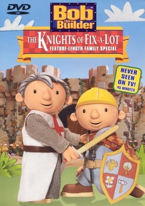 Poster Bob the Builder: The Knights of Can-A-Lot 2003