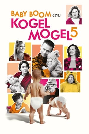 Poster Baby Boom czyli Kogel Mogel 5 2024