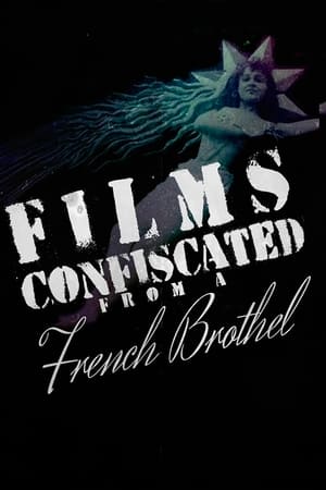 Poster Films Confiscated from a French Brothel 2022