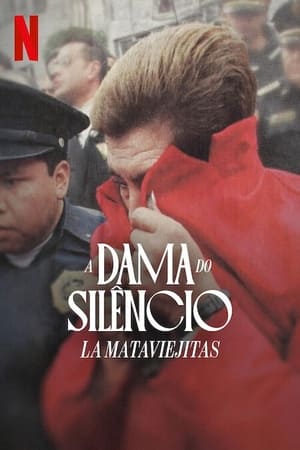 Poster La Dama del Silencio: El caso Mataviejitas 2023