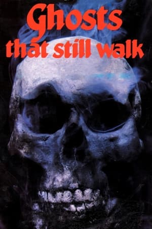 Poster Ghosts That Still Walk 1977