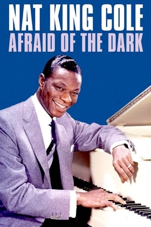 Poster Nat King Cole: Afraid of the Dark 2014