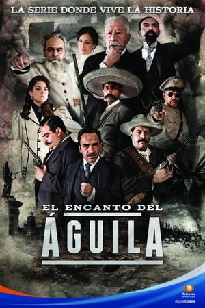 Poster El Encanto del Águila Season 1 Episode 12 2011
