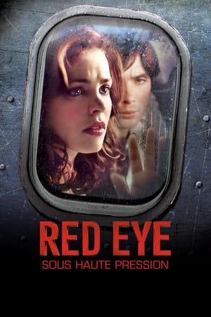 Poster Red Eye : Sous haute pression 2005