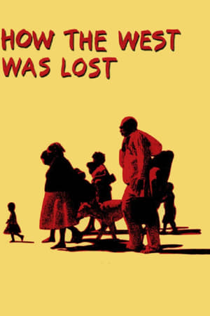 Poster How the West Was Lost 1987