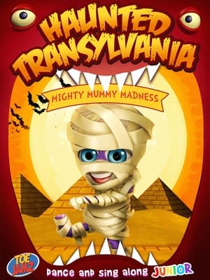 Poster Haunted Transylvania: Mighty Mummy Madness 2020