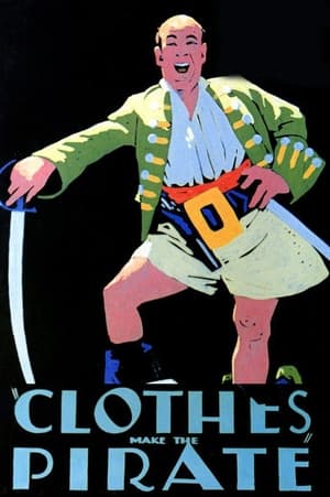 Poster Clothes Make the Pirate 1926