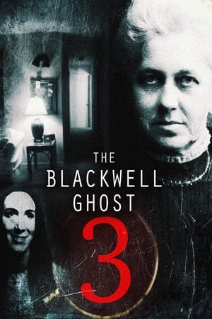 Poster The Blackwell Ghost 3 2019