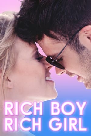 Poster Rich Boy, Rich Girl 2018