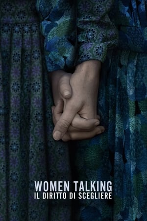 Poster Women Talking - Il diritto di scegliere 2022