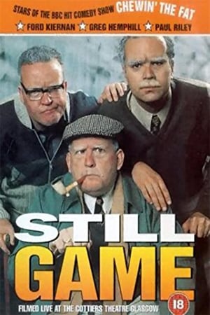 Poster Still Game: Live at the Cottiers Theatre, Glasgow 1999