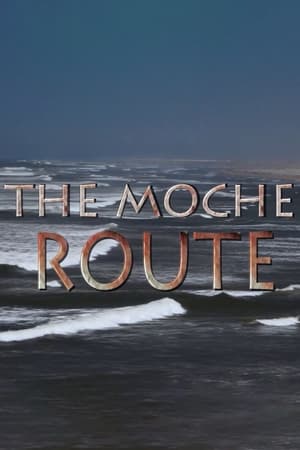 Image The Moche Route