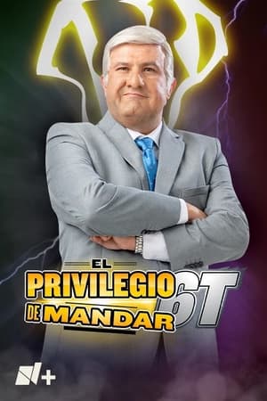 Poster El Privilegio de Mandar Stagione 3 2022