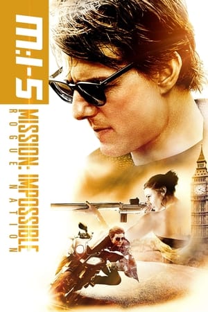 Poster Mission: Impossible - Rogue Nation 2015