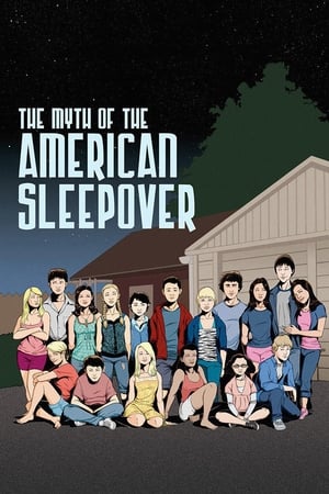 Poster The Myth of the American Sleepover 2011