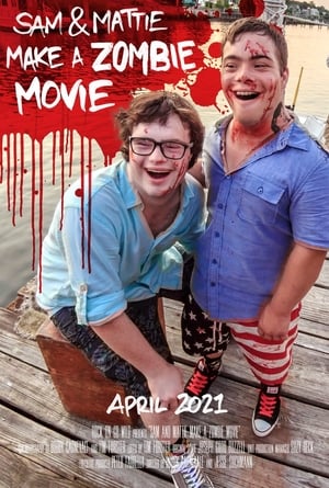 Poster Sam & Mattie Make a Zombie Movie 2021